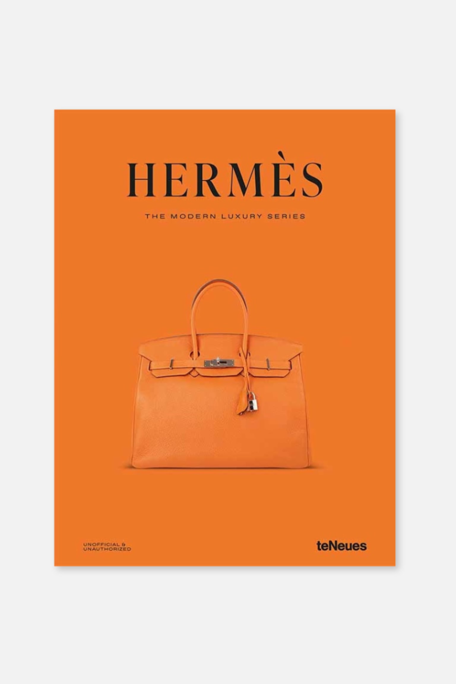 Hermès - The Modern Luxury Series - Hermès