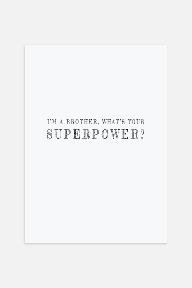 Brother Superpower Poster - Black/white - 1