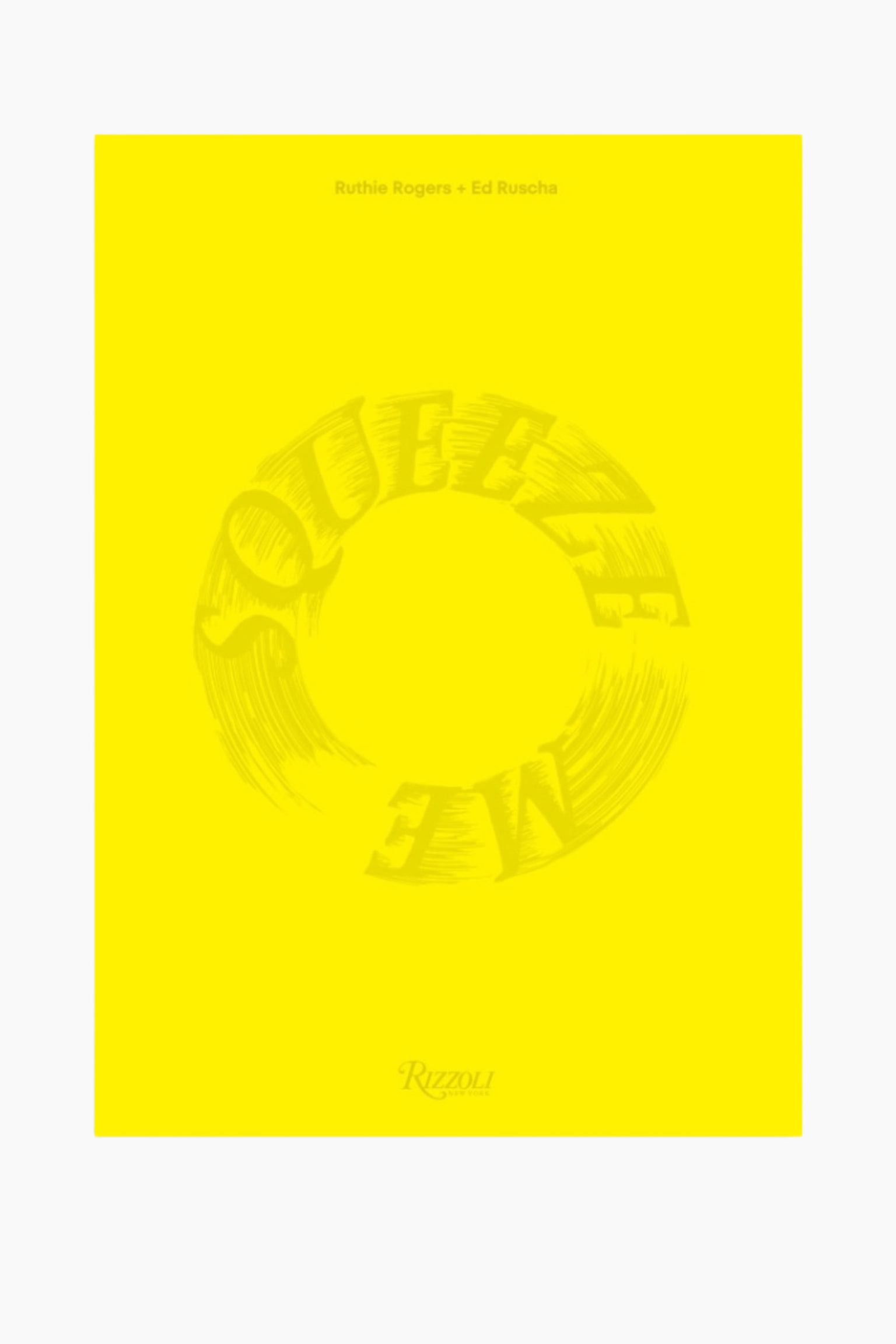 Squeeze Me - Lemons, Recipes And Art - Yellow
