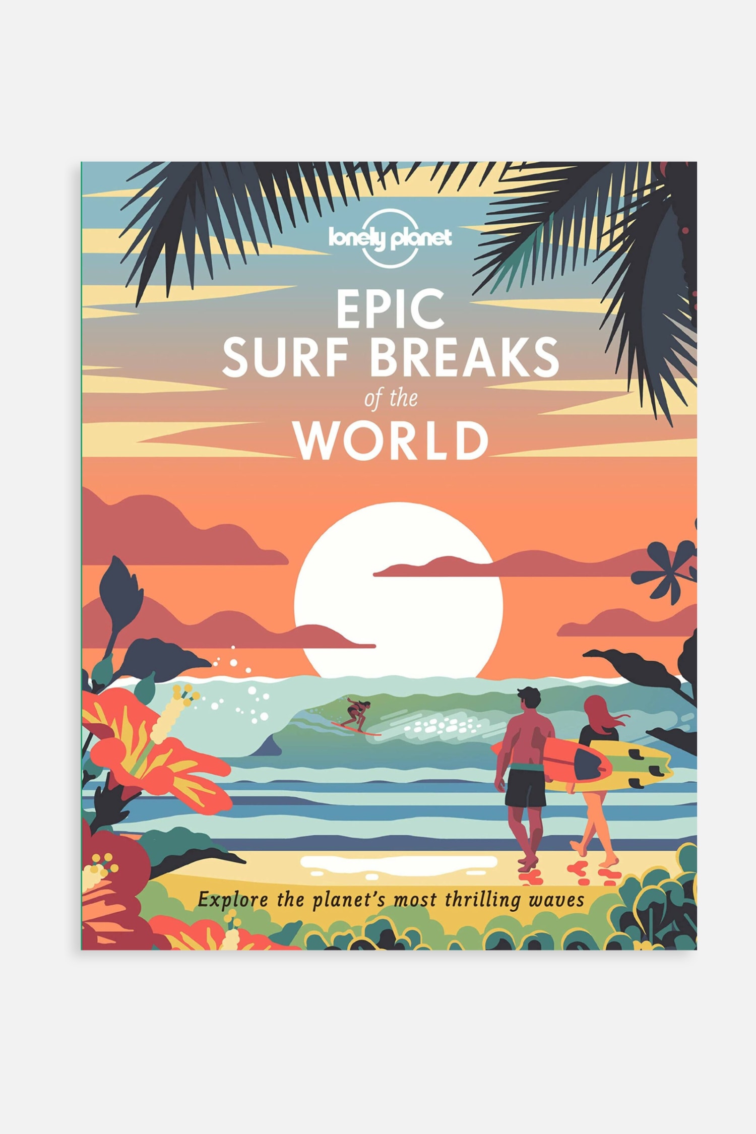 New Mags - Epic Surf Breaks Of The World - Epic Surf Breaks Of The World