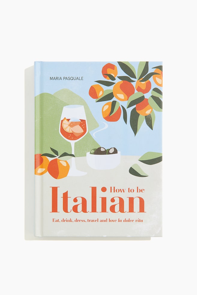 How to Be Italian - How to Be Italian - 1