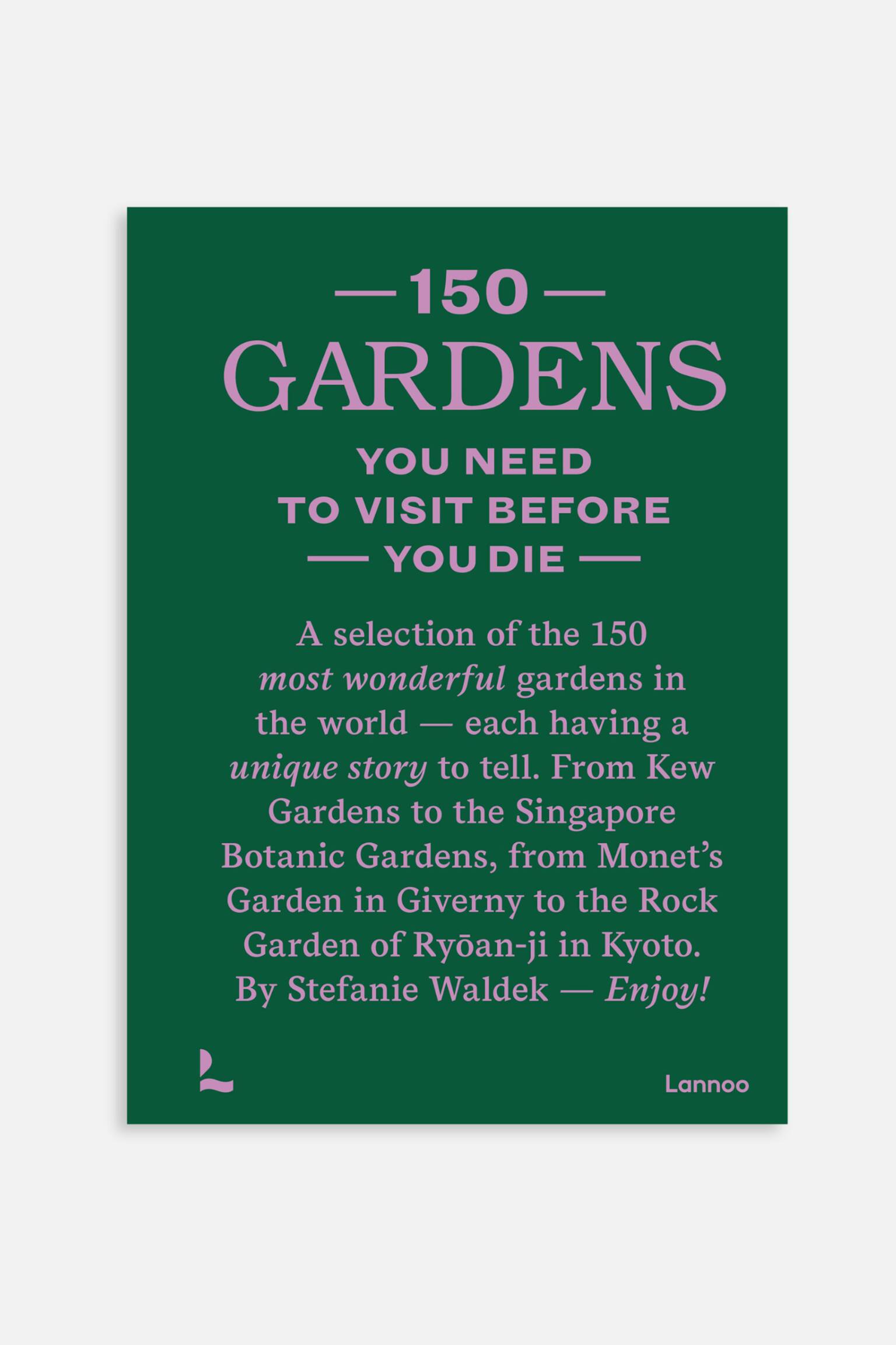 150 Gardens - 150 Gardens