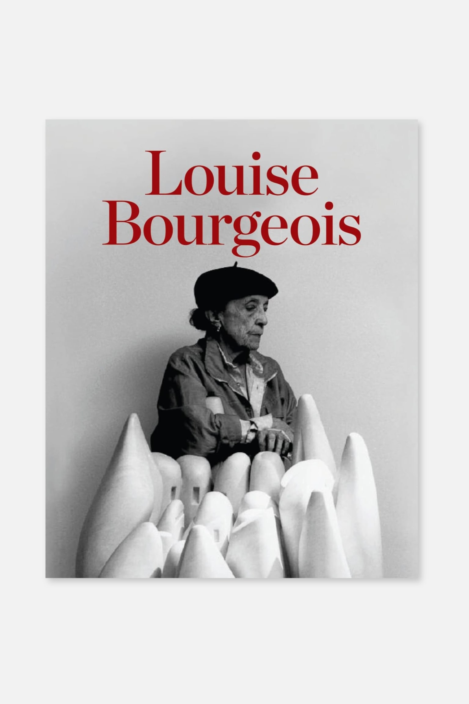 Louise Bourgeois - Louise Bourgeois